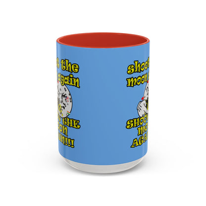 shoot the moon again - Accent Mug (light blue)
