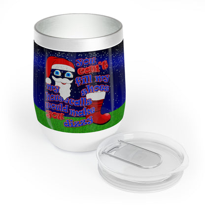santa's shoes - Chill Wine Tumbler ('snoops' background)