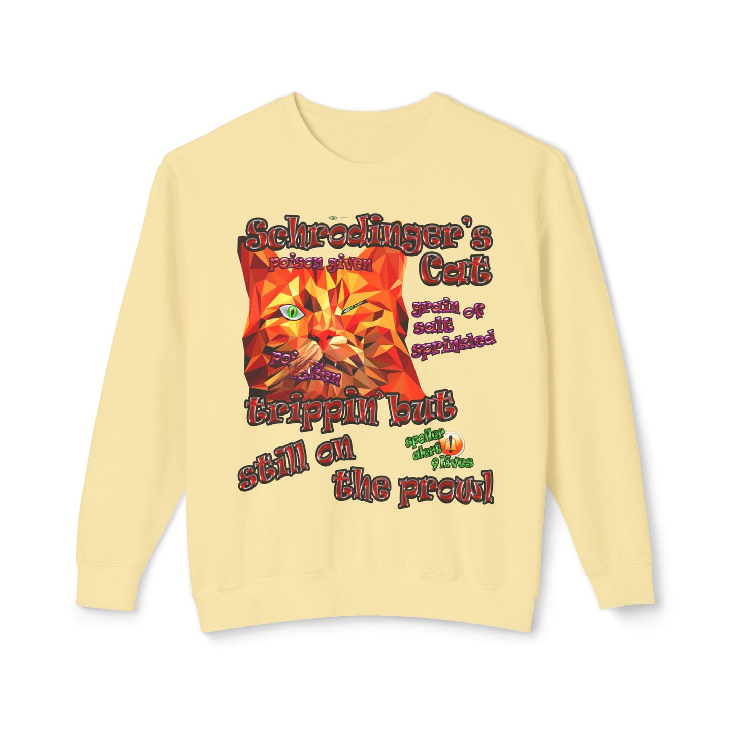 schrodinger's cat - Unisex Lightweight Crewneck Sweatshirt