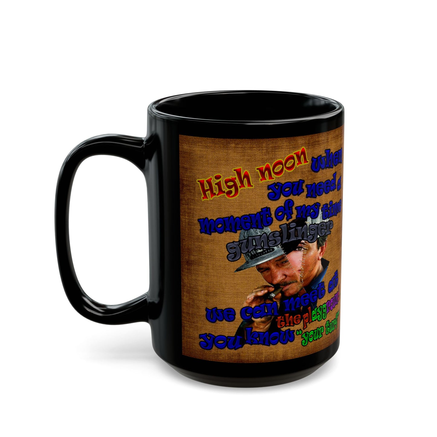 high noon - Black Mug (brown papyrus)
