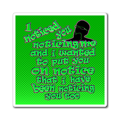 noticed you noticing - Magnets - (logo green)