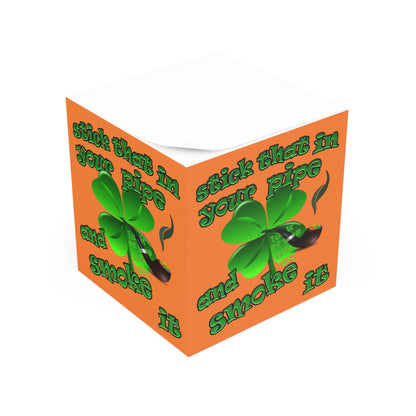 stick that in your pipe and smoke it - note cube (crusta)