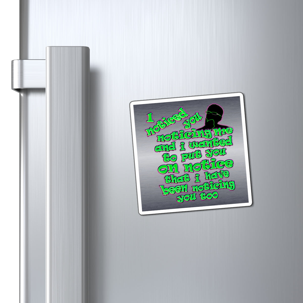 noticed you noticing - Magnets - (brushed nickel)