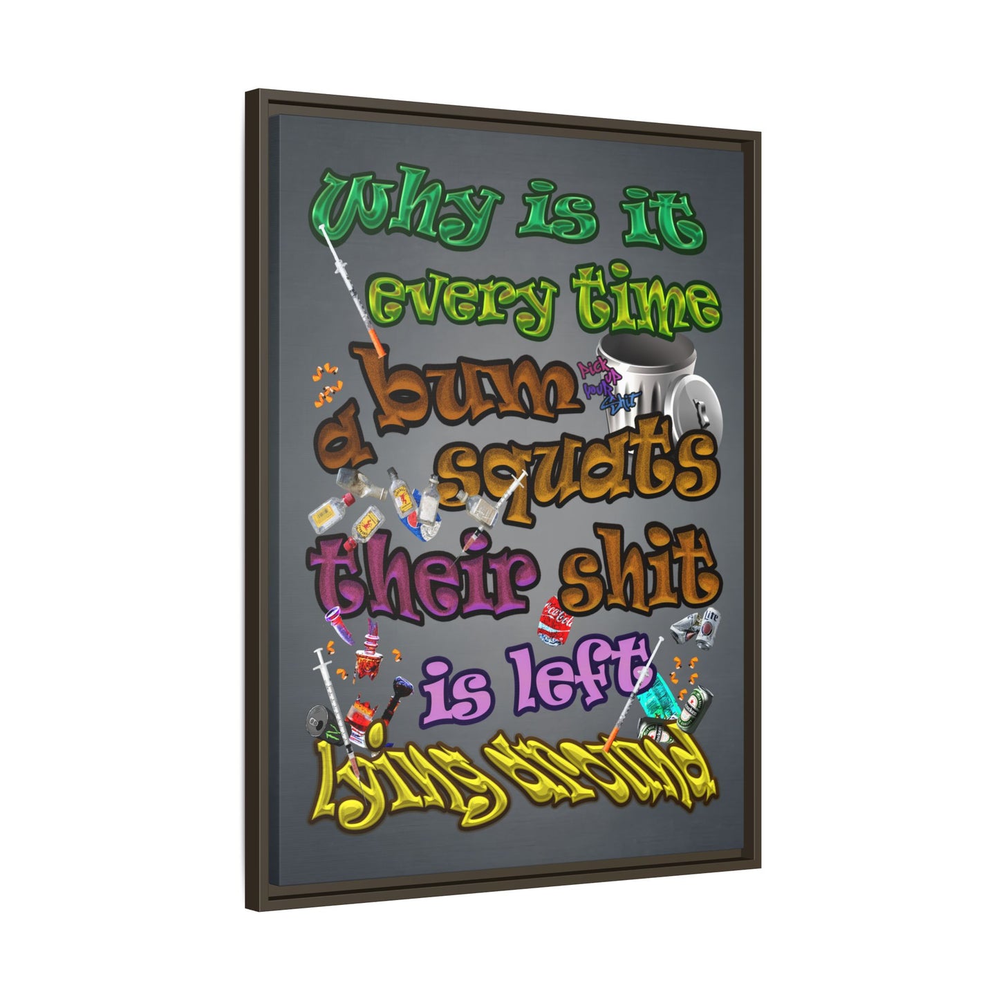 the bum's shit - framed canvas art (grey-light grey)