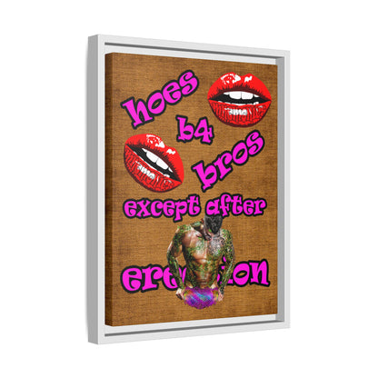 hoes b4 bros - framed canvas art (brown papyrus)