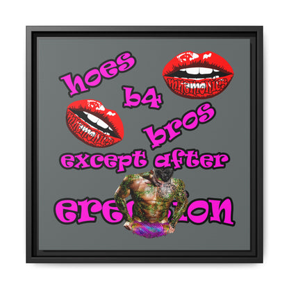 hoes b4 bros - framed canvas art (dark grey)
