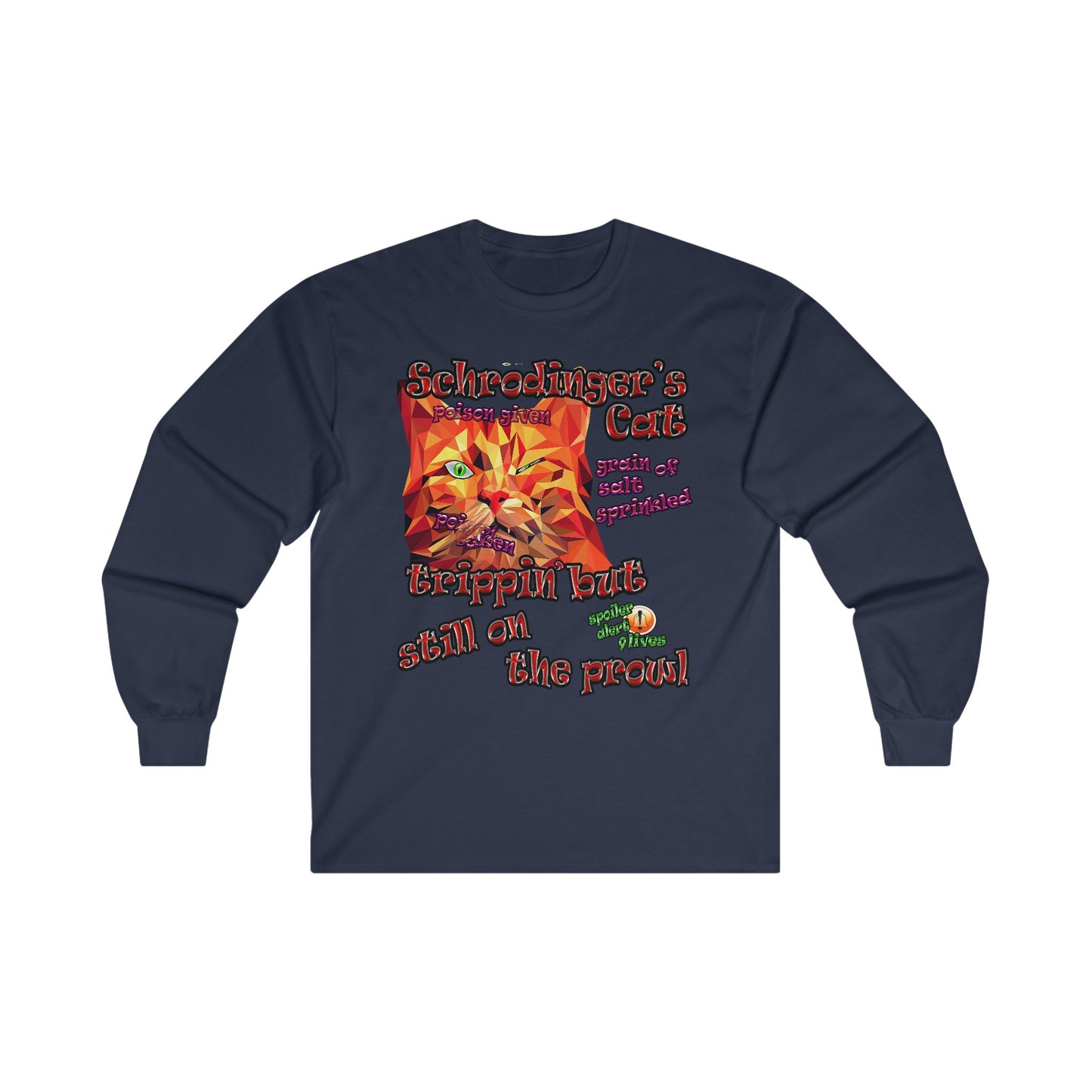 schrodinger's cat - Ultra Cotton Long Sleeve Tee