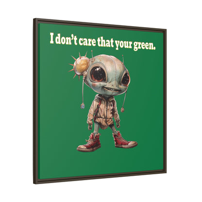 I don't care that your green - framed canvas art (dark green)
