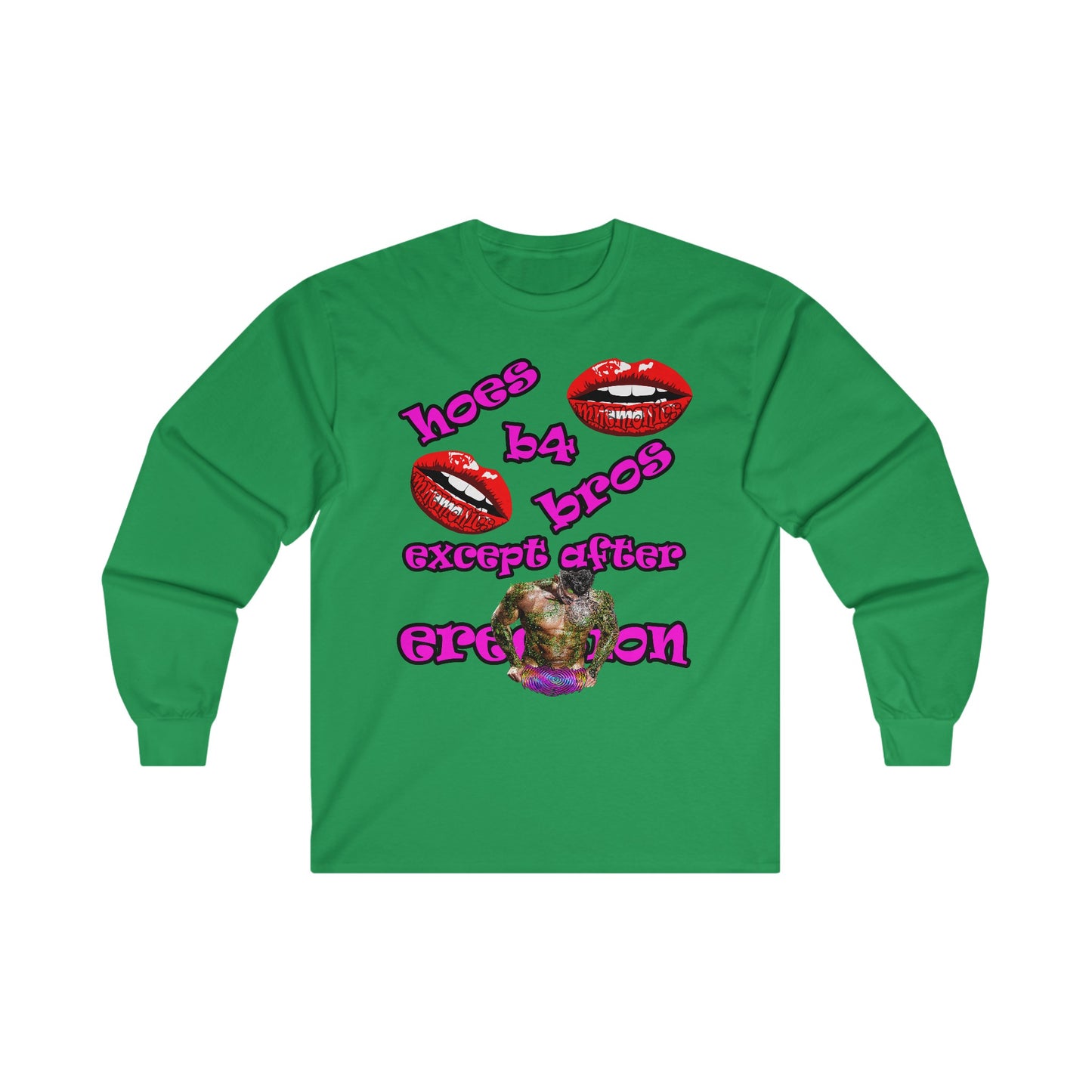 hoes b4 bros - Ultra Cotton Long Sleeve Tee