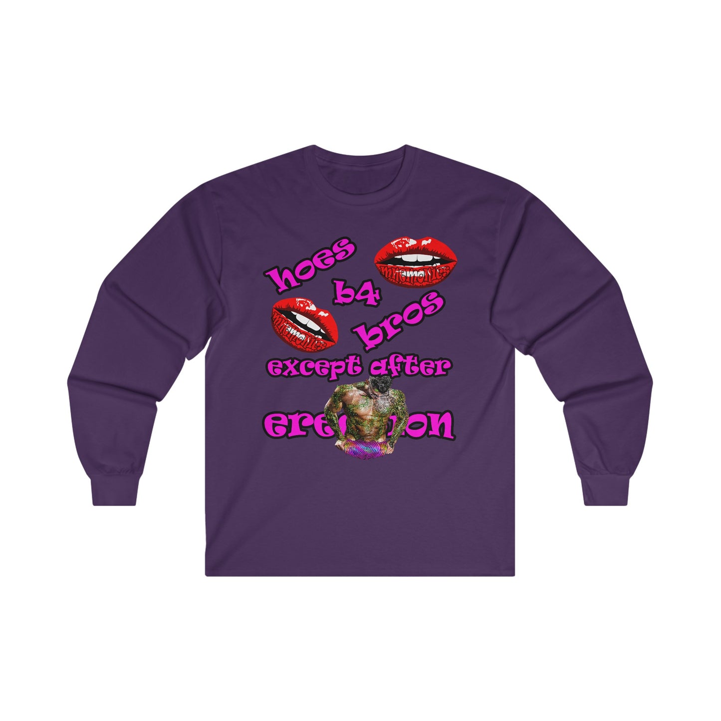hoes b4 bros - Ultra Cotton Long Sleeve Tee