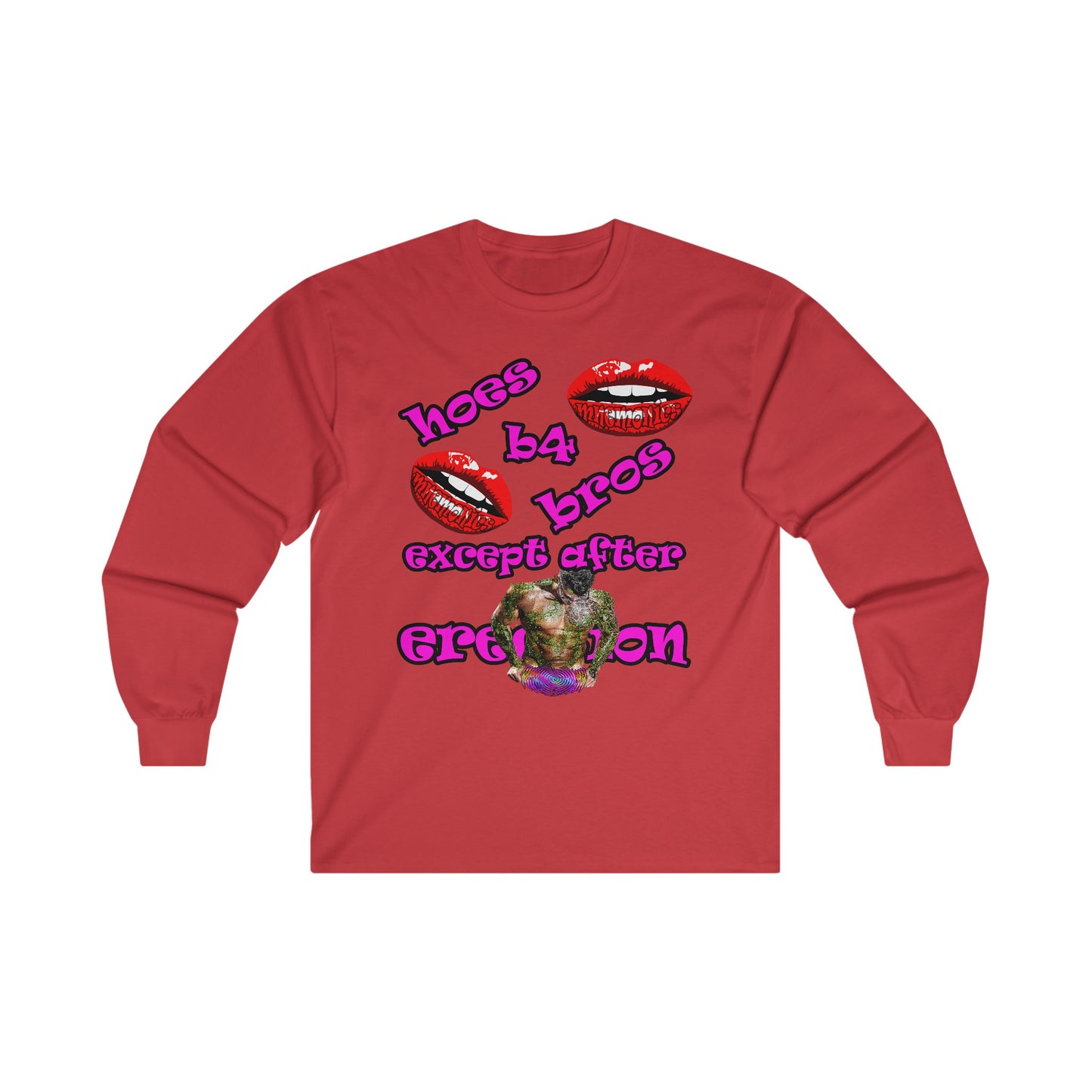 hoes b4 bros - Ultra Cotton Long Sleeve Tee