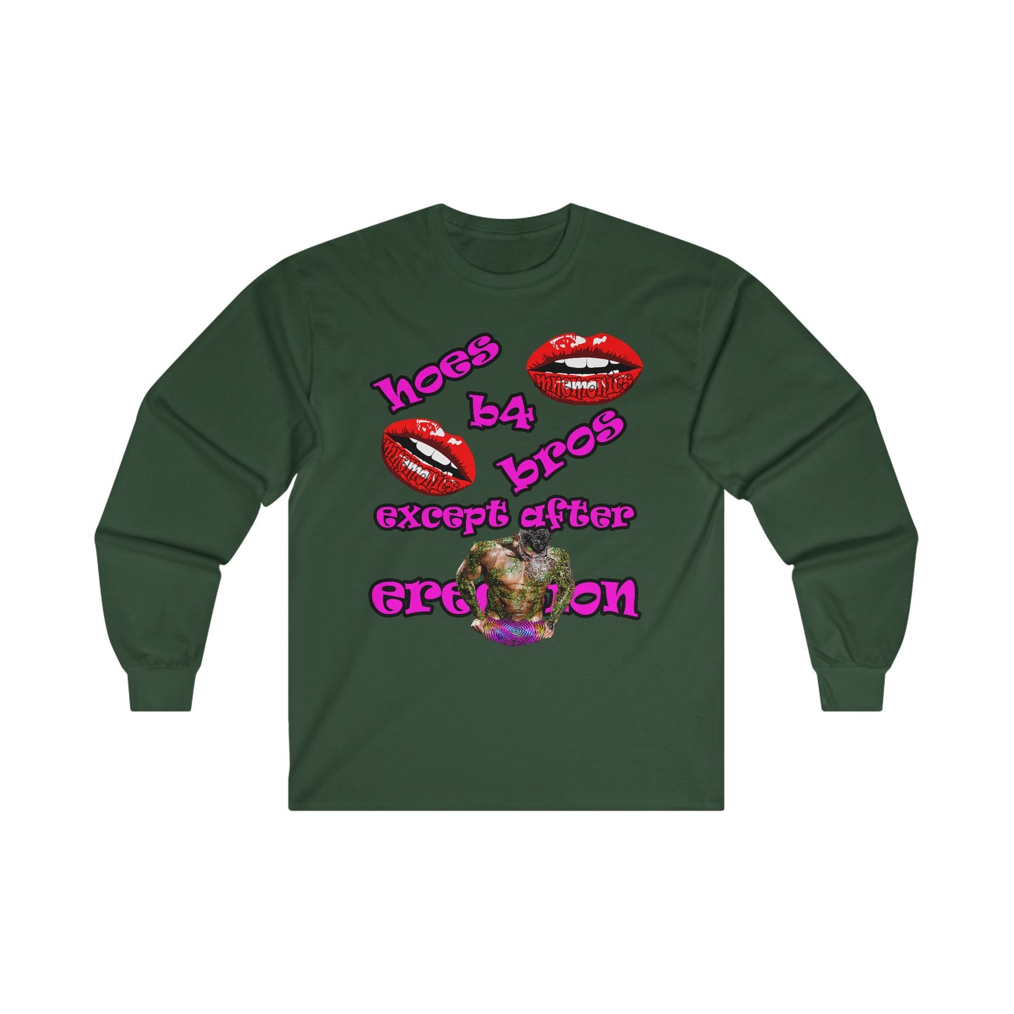 hoes b4 bros - Ultra Cotton Long Sleeve Tee
