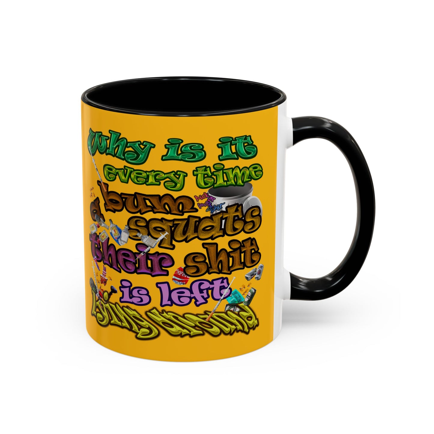 the bum's shit - Accent Mug (yellow)