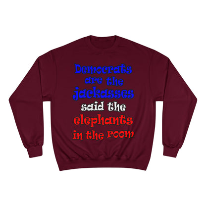 donkeys and elephants - Champion Sweatshirt