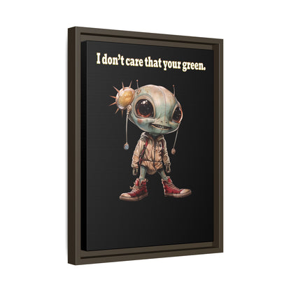 I don't care that your green - framed canvas art (black)