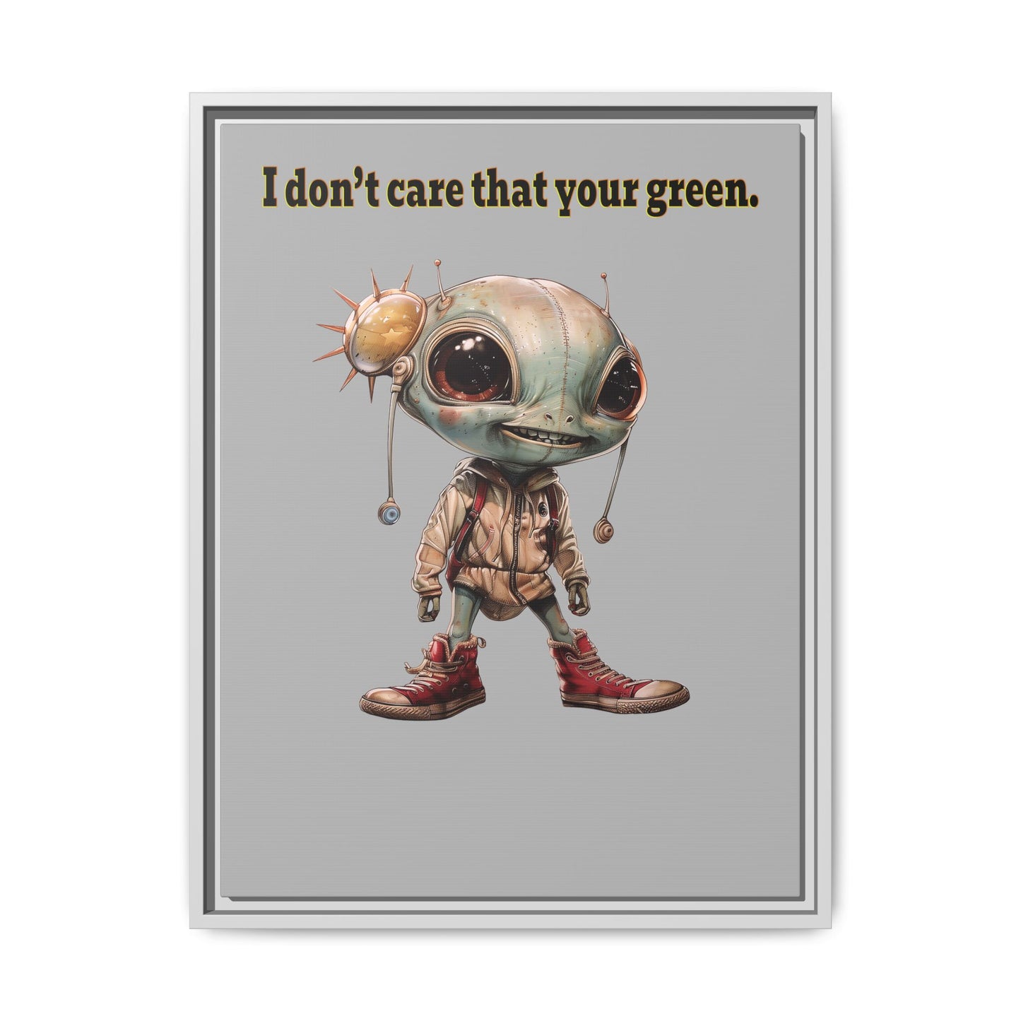 I don't care that your green - framed canvas art (light grey)