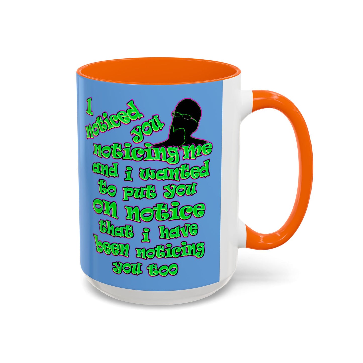 noticed you noticing - Accent Mug (light blue)