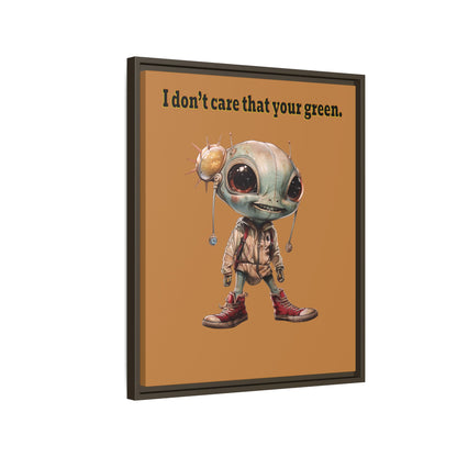 I don't care that your green - framed canvas art (light brown)