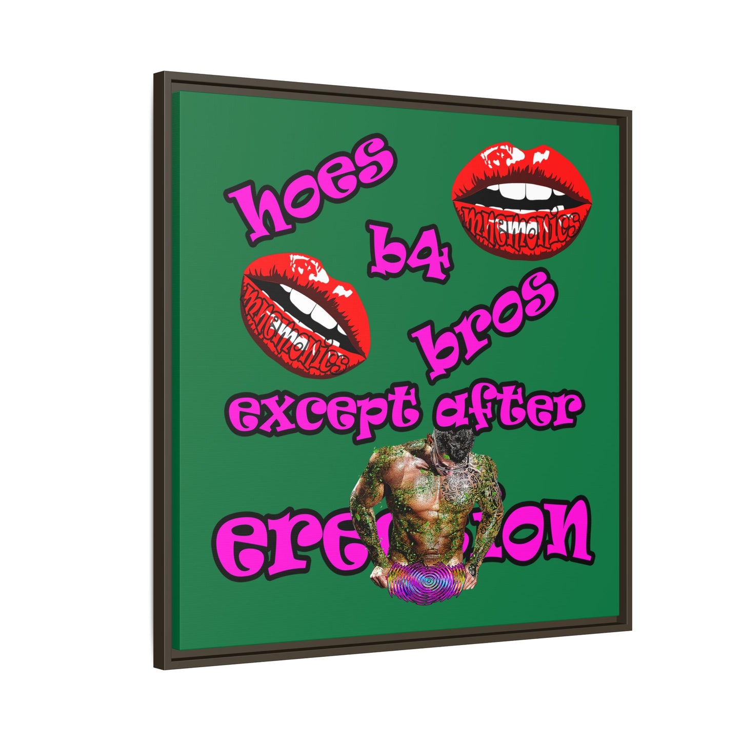 hoes b4 bros - framed canvas art (dark green)