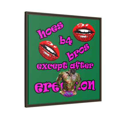 hoes b4 bros - framed canvas art (dark green)