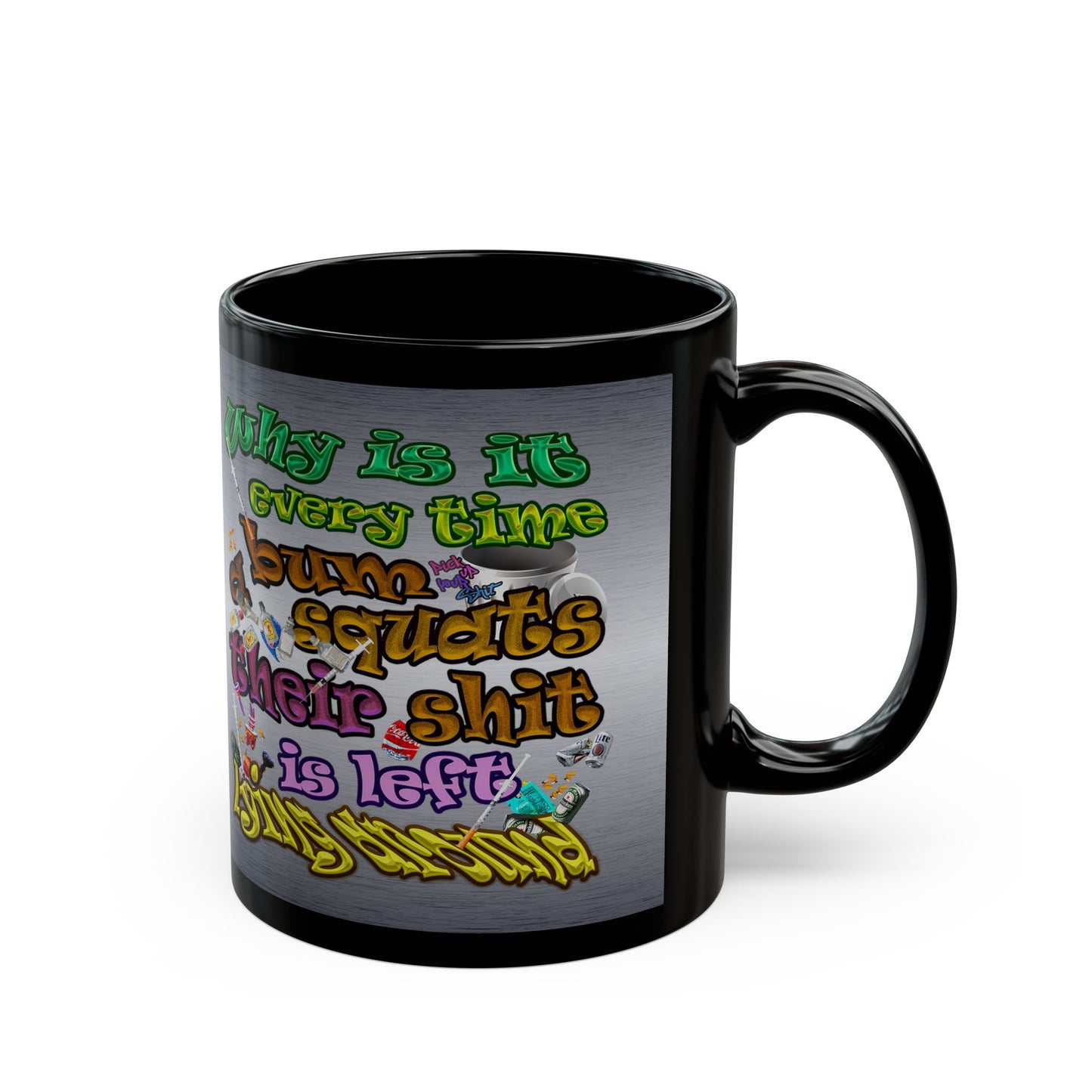 the bum's shit - Black Mug (brushed nickel)