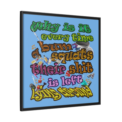 the bum's shit - framed canvas art (light blue)