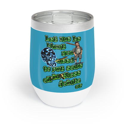 og - Chill Wine Tumbler (turquoise)