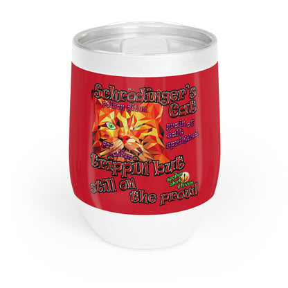 schrodinger's cat - Chill Wine Tumbler (dark red)