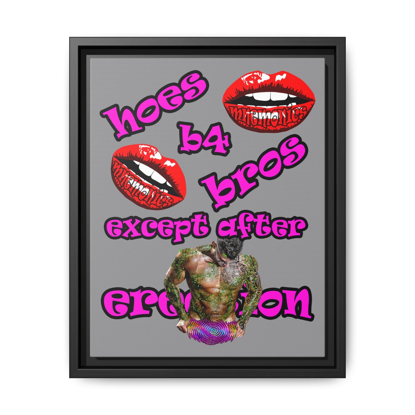 hoes b4 bros - framed canvas art (grey)