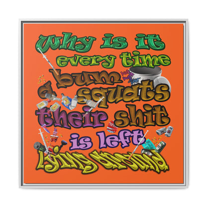 the bum's shit - framed canvas art (orange)