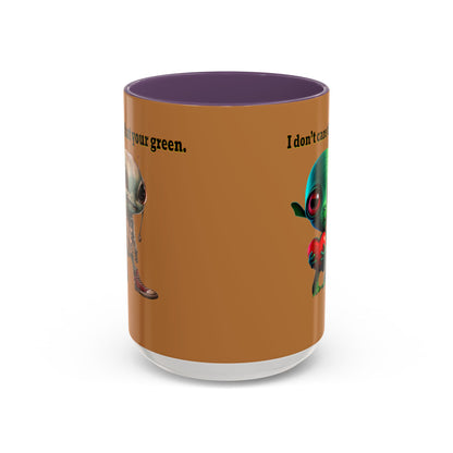 I don't care that your grey - Accent Mug (light brown)