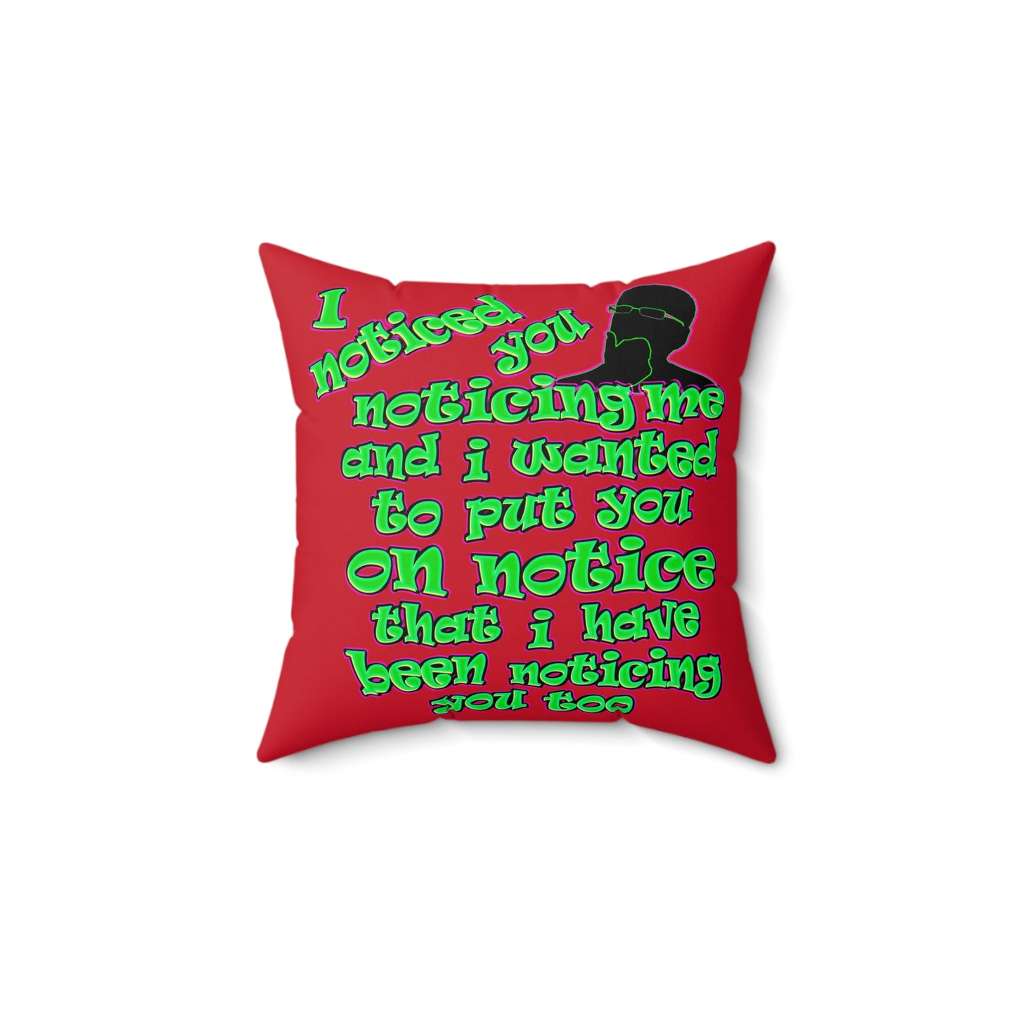 noticed you noticing - Faux Suede Square Pillow - (dark red)