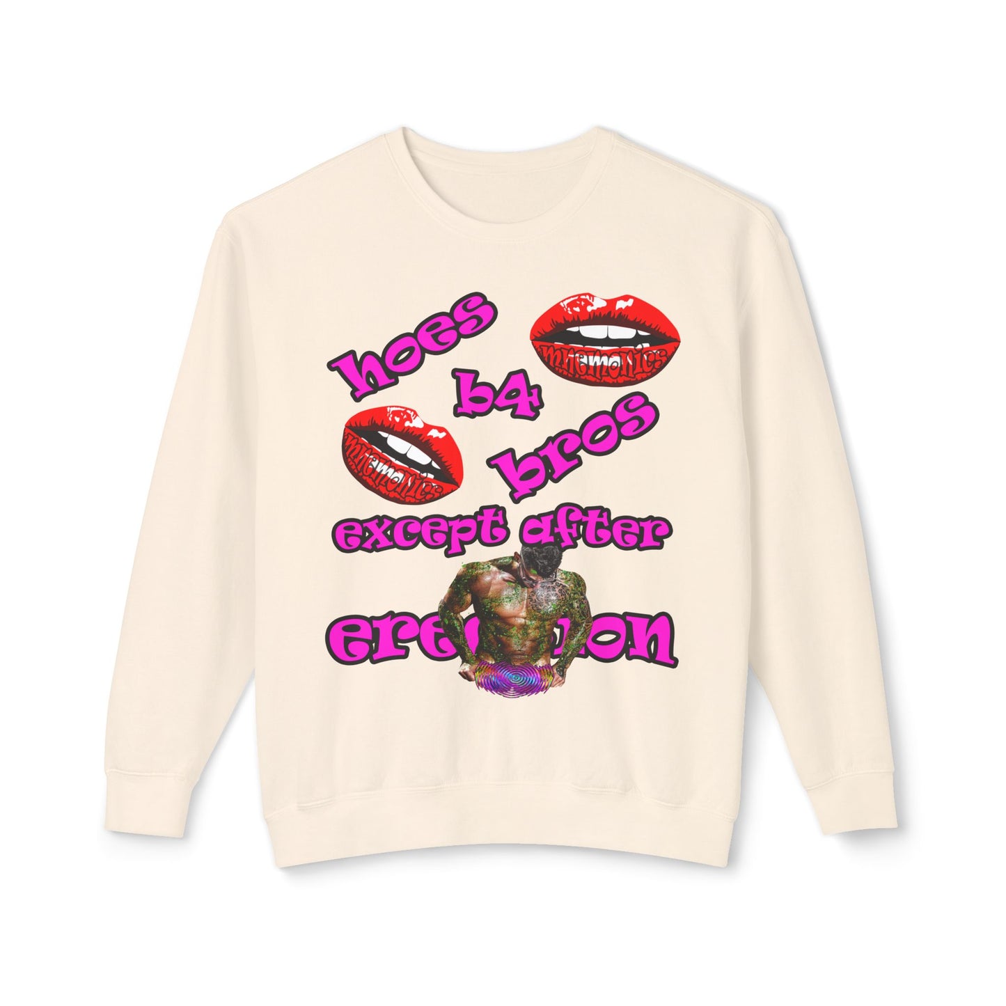 hoes b4 bros - Unisex Lightweight Crewneck Sweatshirt