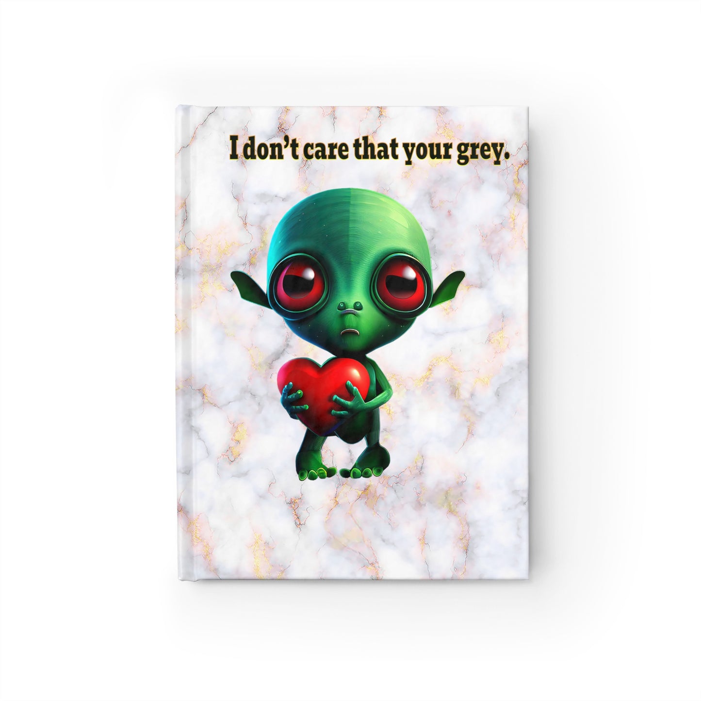 I don't care that your grey - journal-lined (white marble)