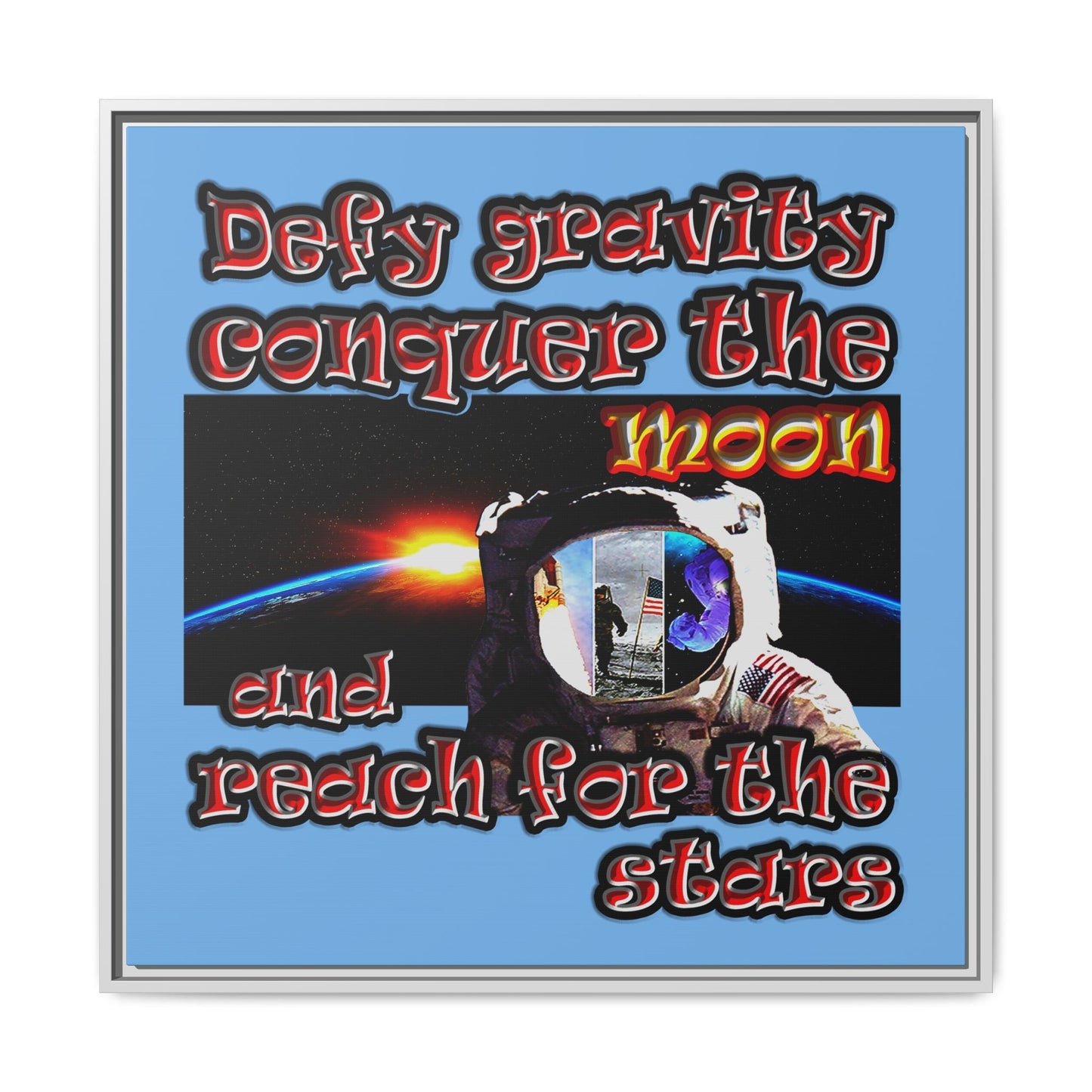 defy conquer reach - framed canvas art (light blue)
