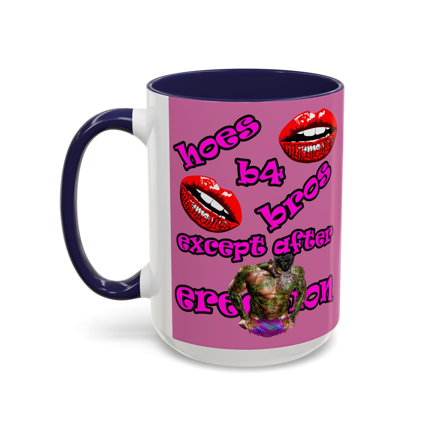 hoes b4 bros - Accent Mug (light pink)