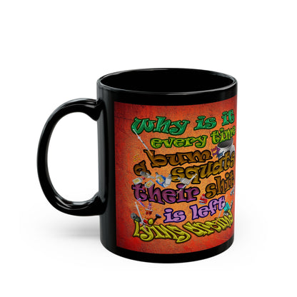 the bum's shit - Black Mug (burnt orange)