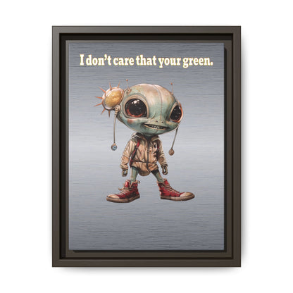 I don't care that your green - framed canvas art (brushed nickel)