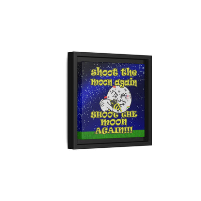 shoot the moon again - framed canvas art ('snoops' background)