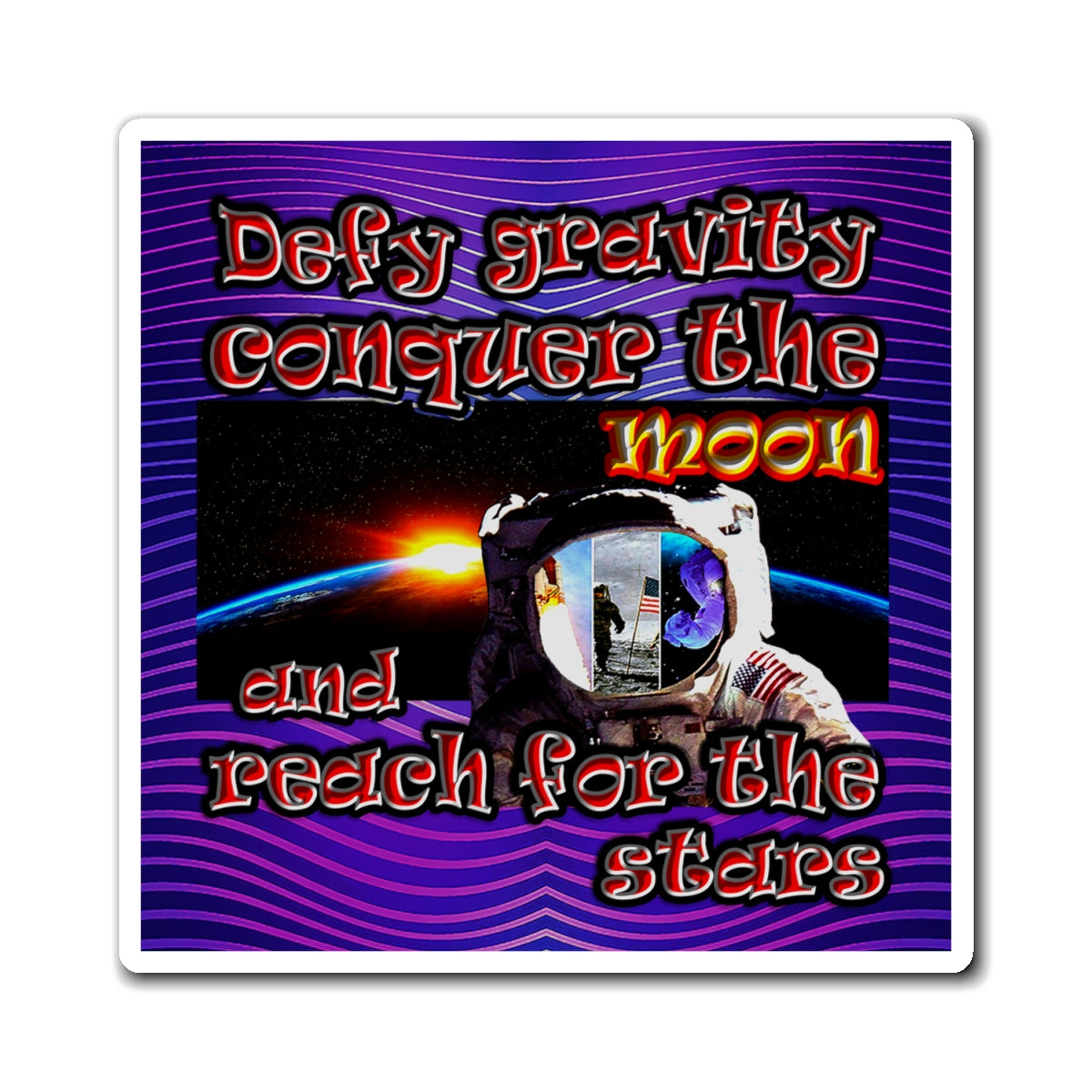 defy conquer reach - Magnets - (purple wave)