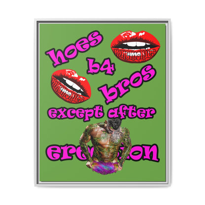 hoes b4 bros - framed canvas art (green)