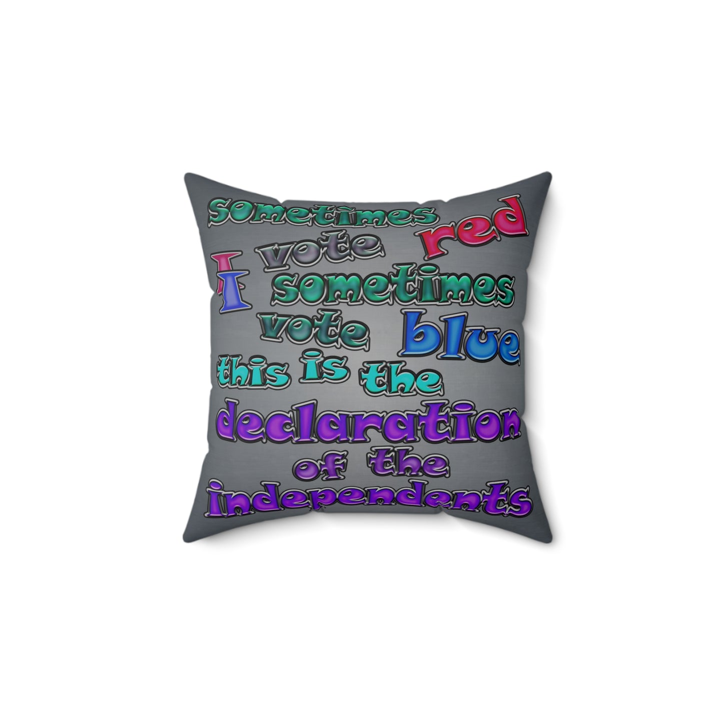 declaration of the independents - Spun Polyester Square Pillow - (grey-light grey)