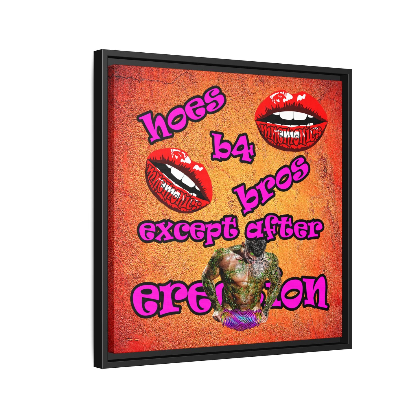 hoes b4 bros - framed canvas art (burnt orange)