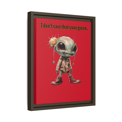 I don't care that your green - framed canvas art (dark red)
