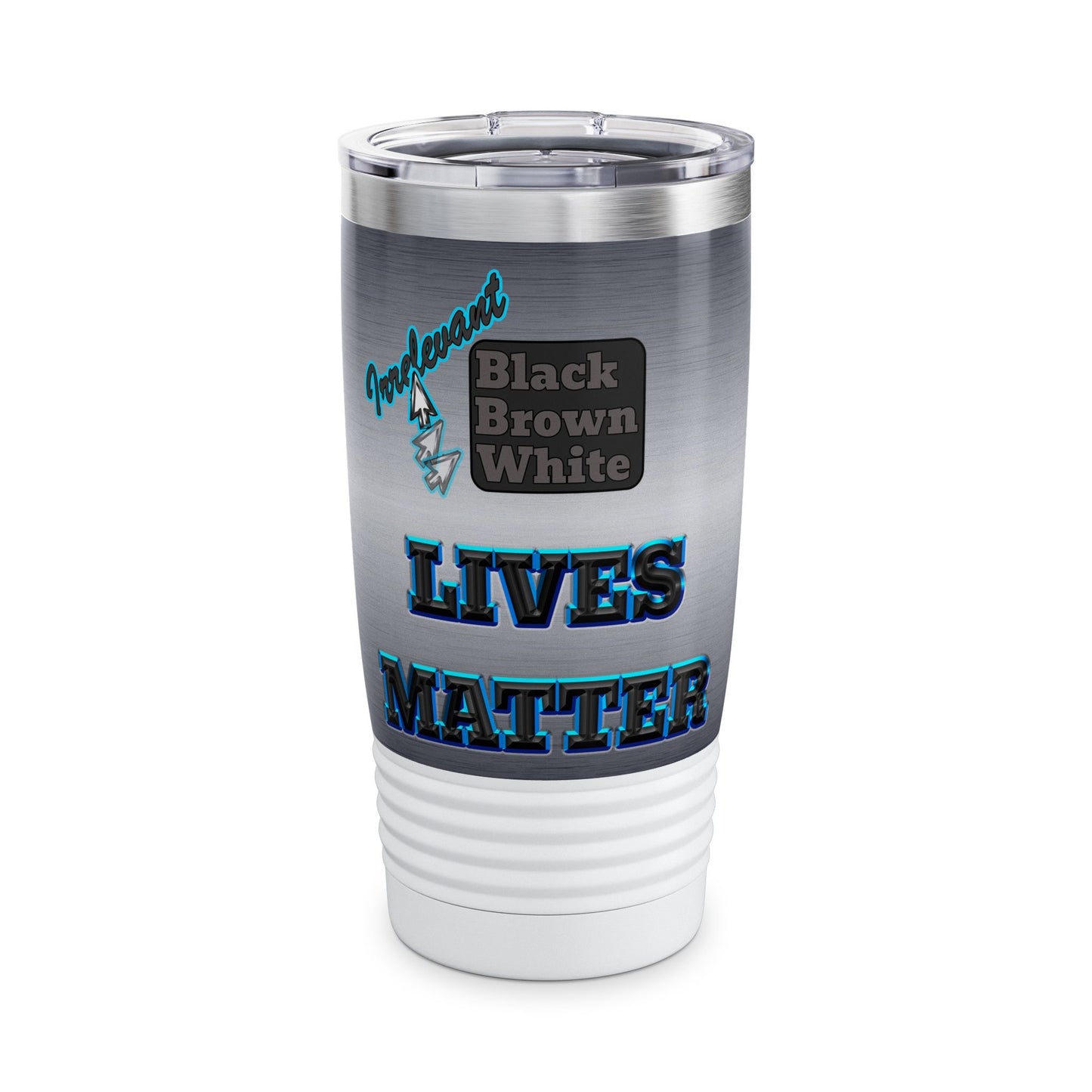 irrelevant - Ringneck Tumbler, 20oz (brushed nickel)