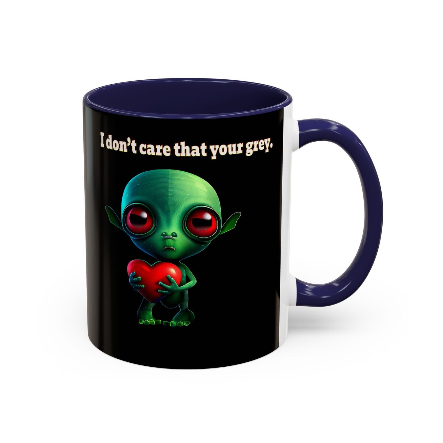 I don't care that your grey - Accent Mug (black)