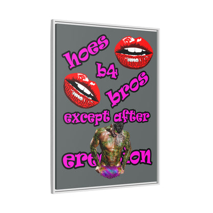 hoes b4 bros - framed canvas art (dark grey)