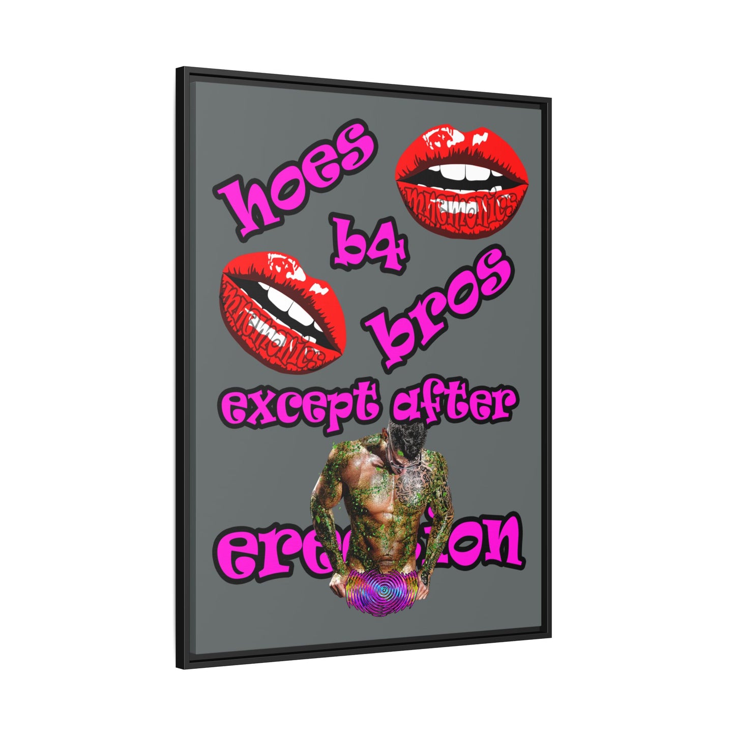 hoes b4 bros - framed canvas art (dark grey)
