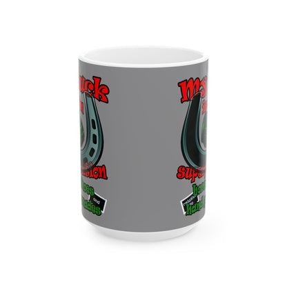 my luck - White Mug (grey)
