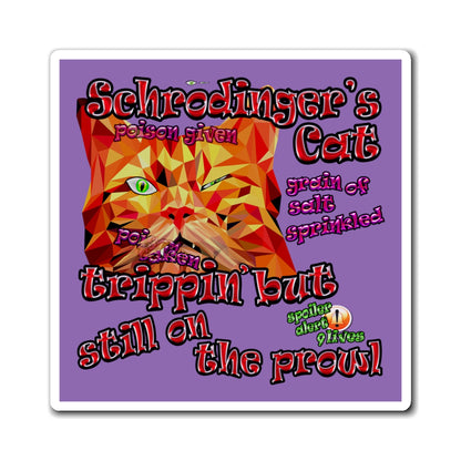 schrodinger's cat - Magnets - (light purple)